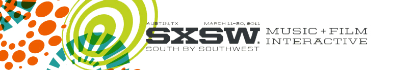 sxsw2011 SXSW 2011