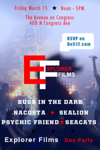 Explorer Films SXSW 2013 Day Party Fri 3/15
